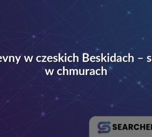Pustevny w czeskich Beskidach – spacer w chmurach