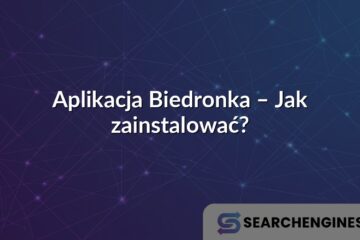 Aplikacja Biedronka – Jak zainstalować?