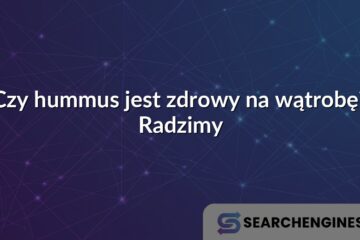 Czy hummus jest zdrowy na wątrobę? Radzimy
