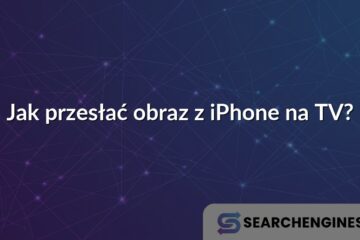 Jak przesłać obraz z iPhone na TV?