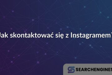 Jak skontaktować się z Instagramem?