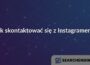 Jak skontaktować się z Instagramem?