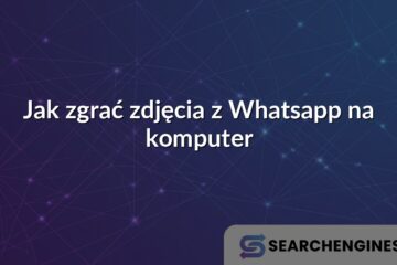 Jak zgrać zdjęcia z Whatsapp na komputer