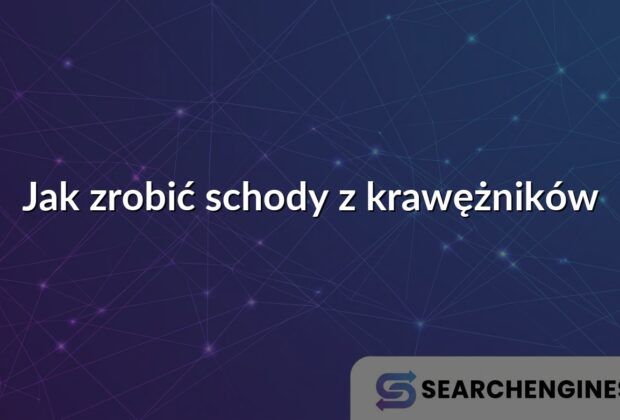 Jak zrobić schody z krawężników