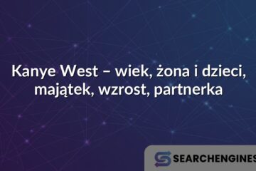 Kanye West – wiek, żona i dzieci, majątek, wzrost, partnerka