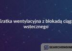 Kratka wentylacyjna z blokadą ciągu wstecznego