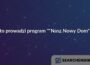 Kto prowadzi program ""Nasz Nowy Dom""?