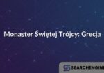Monaster Świętej Trójcy: Grecja