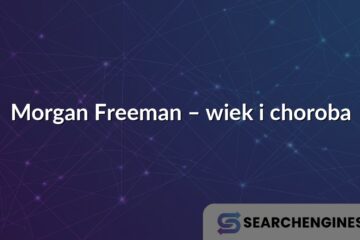 Morgan Freeman – wiek i choroba