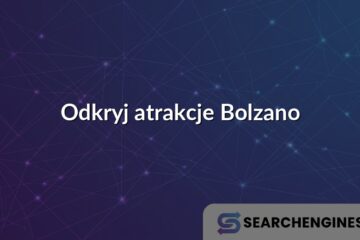 Odkryj atrakcje Bolzano