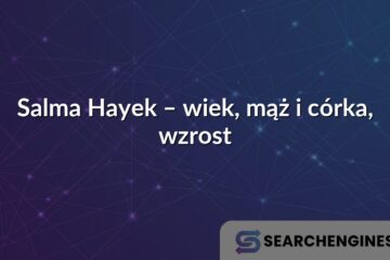 Salma Hayek – wiek, mąż i córka, wzrost
