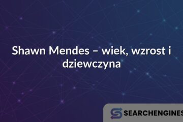 Shawn Mendes – wiek, wzrost i dziewczyna